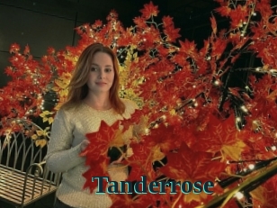 Tanderrose