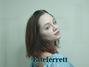 Tateferrett