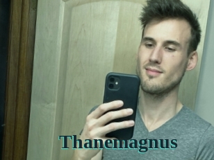 Thanemagnus