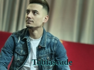 Tobiascade