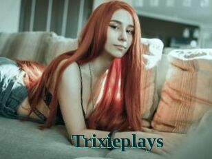 Trixieplays