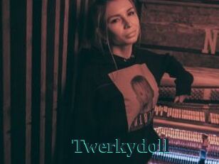 Twerkydoll
