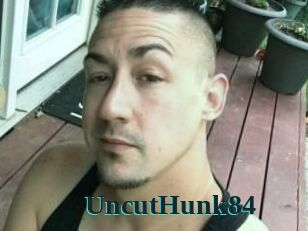 UncutHunk84