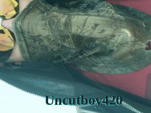 Uncutboy420