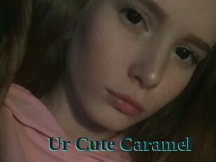 Ur_Cute_Caramel