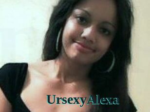 UrsexyAlexa