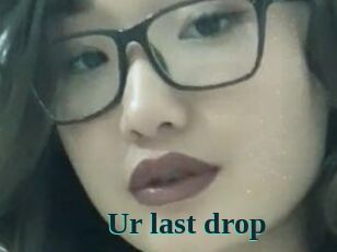 Ur_last_drop