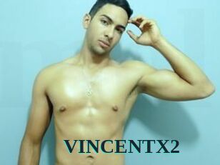 VINCENTX2