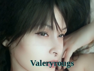 Valeryrougs