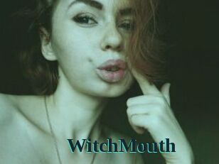 WitchMouth