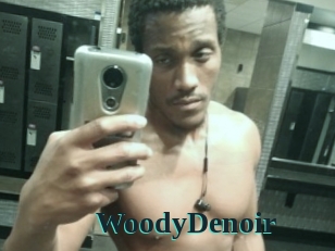 WoodyDenoir