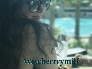 Wetcherrrymilf