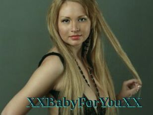 XXBabyForYouXX