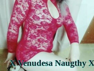 X_Venudesa_Naugthy_X