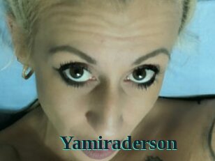 Yamiraderson