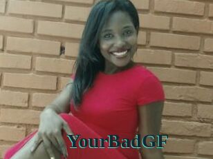 YourBadGF