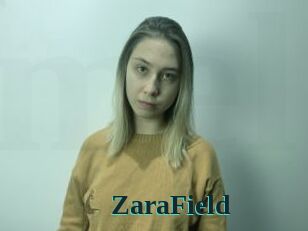 ZaraField