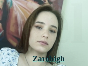 Zarahigh